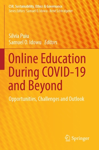 Online Education During COVID-19 and Beyond: Opportunities, Challenges and Outlook.