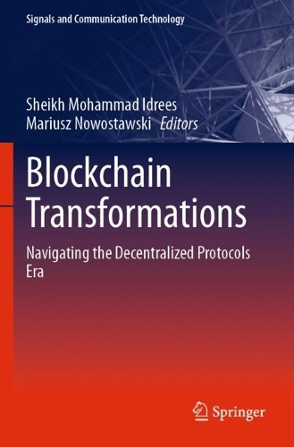 Blockchain Transformations: Navigating the Decentralized Protocols Era.