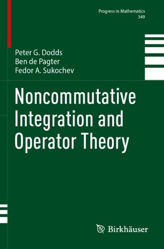 Noncommutative Integration and Operator Theory.
