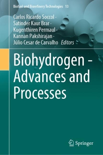 Biohydrogen - Advances and Processes. 2024 ed.
