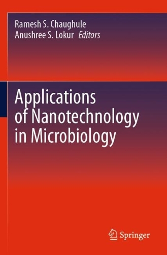 Applications of Nanotechnology in Microbiology.