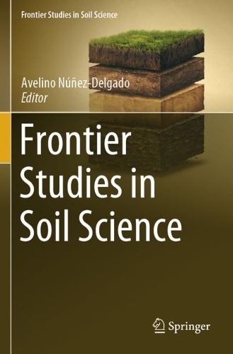 Frontier Studies in Soil Science.