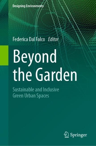 Beyond the Garden: Sustainable and Inclusive Green Urban Spaces. 2024 ed.