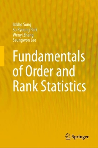 Fundamentals of Order and Rank Statistics.