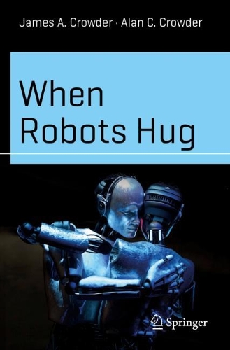 When Robots Hug. 2024 ed.