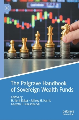 The Palgrave Handbook of Sovereign Wealth Funds.