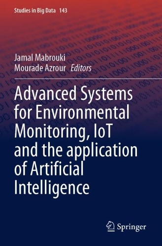 Advanced Systems for Environmental Monitoring, IoT and the application of Artificial Intelligence.