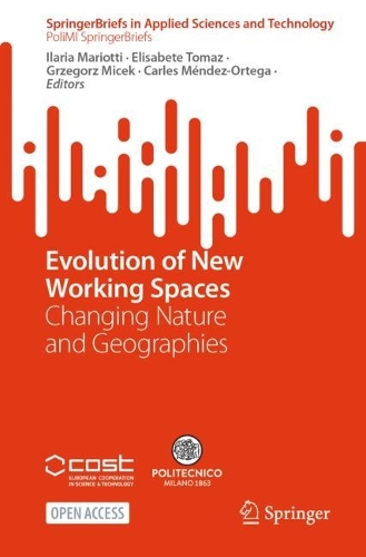 Evolution of New Working Spaces