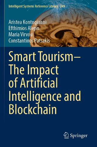Smart Tourism-The Impact of Artificial Intelligence and Blockchain.