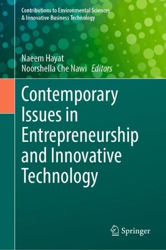 Contemporary Issues in Entrepreneurship and Innovative Technology. 2024 ed.