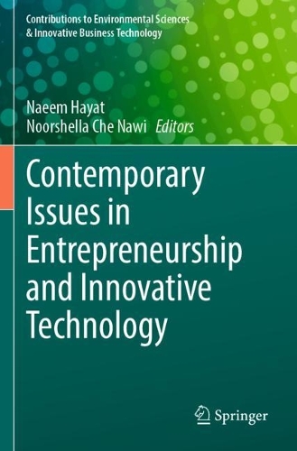 Contemporary Issues in Entrepreneurship and Innovative Technology.