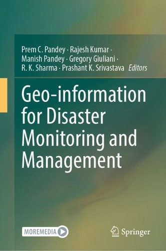 Geo-information for Disaster Monitoring and Management. 2024 ed.