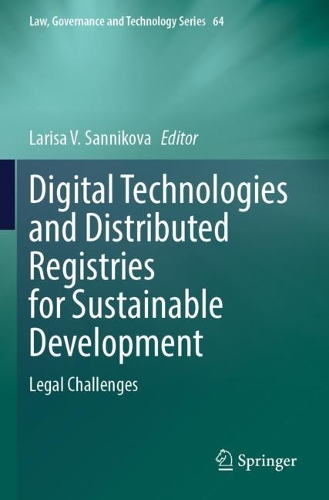Digital Technologies and Distributed Registries for Sustainable Development: Legal Challenges.