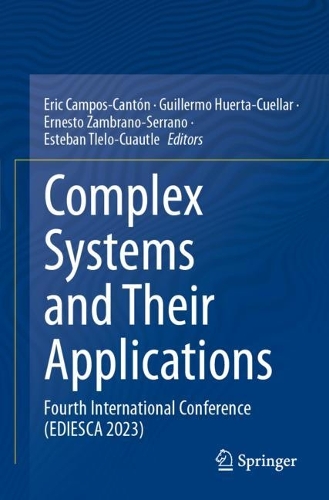 Complex Systems and Their Applications: Fourth International Conference (EDIESCA 2023).