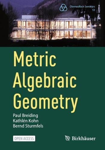 Metric Algebraic Geometry.