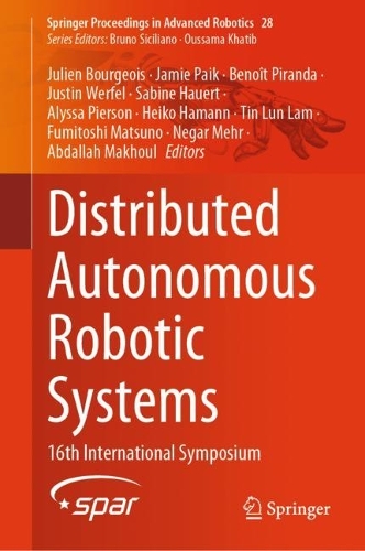 Distributed Autonomous Robotic Systems: 16th International Symposium. 2024 ed.