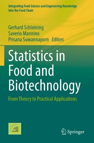 Statistics in Food and Biotechnology: From Theory to Practical Applications.
