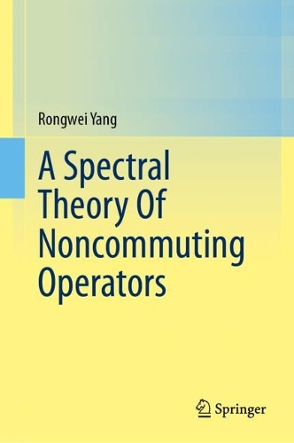 A Spectral Theory Of Noncommuting Operators.