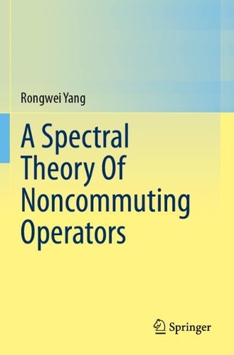 A Spectral Theory Of Noncommuting Operators.