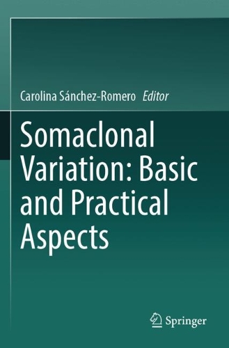 Somaclonal Variation: Basic and Practical Aspects.