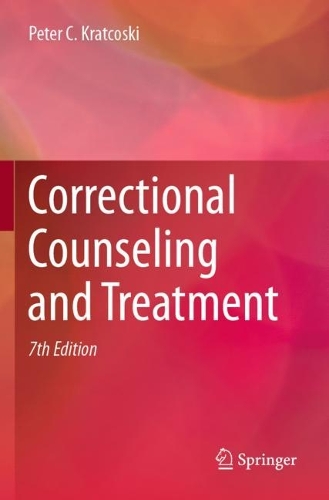 Correctional Counseling and Treatment. Seventh Edition 2024