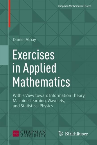Exercises in Applied Mathematics