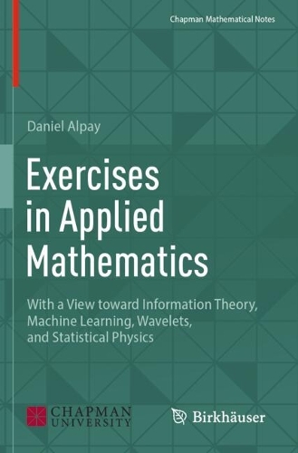Exercises in Applied Mathematics