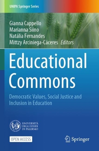 Educational Commons: Democratic Values, Social Justice and Inclusion in Education. 2024 ed.