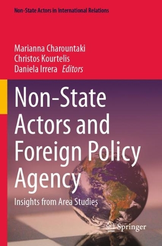 Non-State Actors and Foreign Policy Agency: Insights from Area Studies.