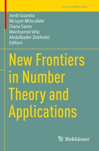 New Frontiers in Number Theory and Applications.