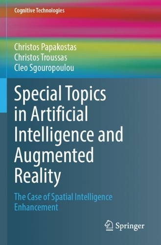 Special Topics in Artificial Intelligence and Augmented Reality: The Case of Spatial Intelligence Enhancement.
