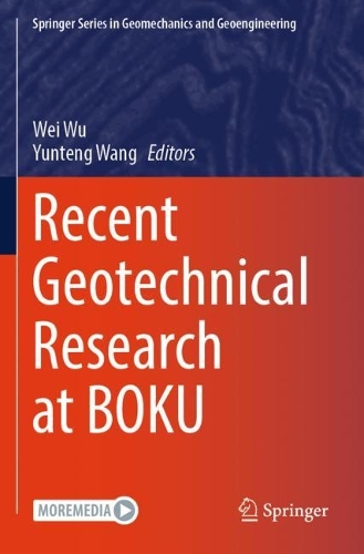Recent Geotechnical Research at BOKU.