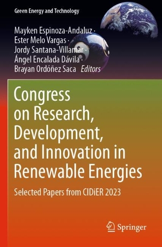 Congress on Research, Development, and Innovation in Renewable Energies: Selected Papers from CIDiER 2023.