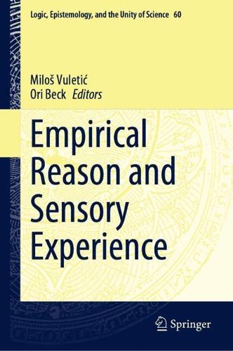 Empirical Reason and Sensory Experience.