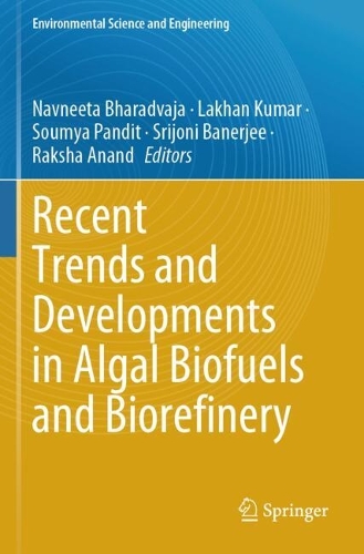 Recent Trends and Developments in Algal Biofuels and Biorefinery.