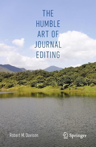 The Humble Art of Journal Editing.