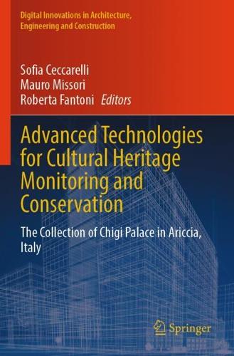 Advanced Technologies for Cultural Heritage Monitoring and Conservation: The Collection of Chigi Palace in Ariccia, Italy.