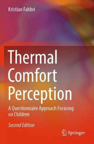 Thermal Comfort Perception: A Questionnaire Approach Focusing on Children. Second Edition 2024
