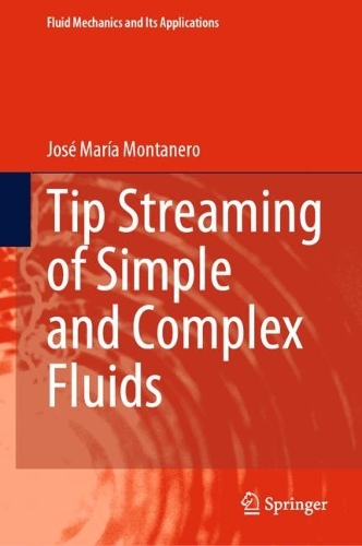 Tip Streaming of Simple and Complex Fluids. 2024 ed.