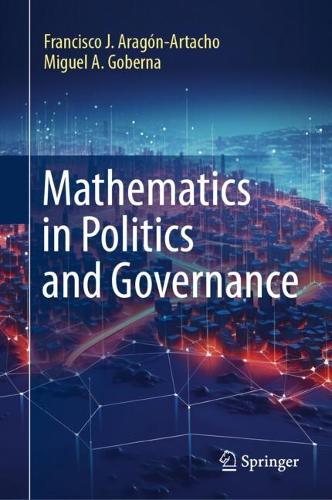 Mathematics in Politics and Governance.