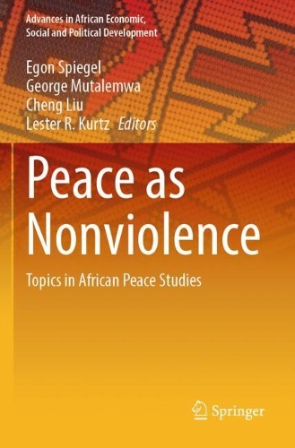 Peace as Nonviolence: Topics in African Peace Studies.