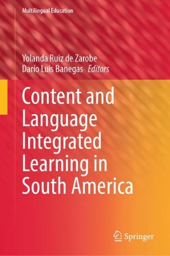 Content and Language Integrated Learning in South America.
