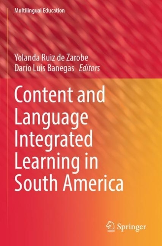 Content and Language Integrated Learning in South America.