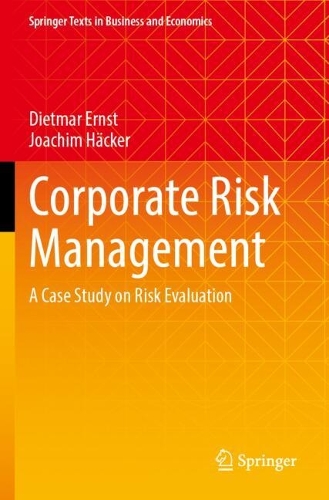 Corporate Risk Management: A Case Study on Risk Evaluation.