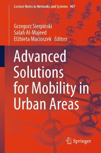 Advanced Solutions for Mobility in Urban Areas. 1st ed. 2024