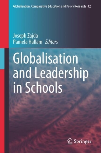 Globalisation and Leadership in Schools.