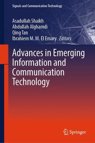Advances in Emerging Information and Communication Technology.