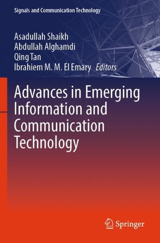Advances in Emerging Information and Communication Technology.