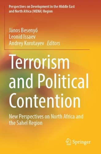 Terrorism and Political Contention: New Perspectives on North Africa and the Sahel Region.