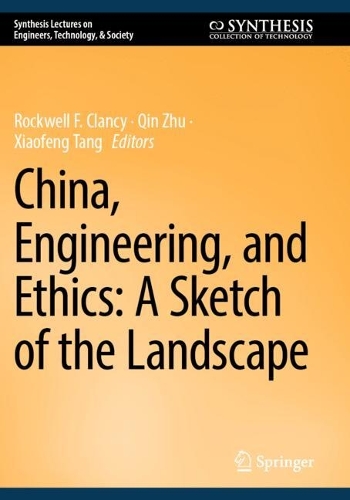 China, Engineering, and Ethics: A Sketch of the Landscape.